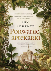 Porwanie aptekarki. Wędrowna aptekarka. Tom 3 -  | mała okładka