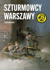 Szturmowcy Warszawy - Bohdan Arct | mała okładka