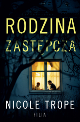 Rodzina zastępcza - Nicole Trope | mała okładka