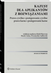 Kazusy dla aplikantów z rozwiązaniami. Prawo cywilne, postępowanie cywilne, prawo karne, postępowanie karne -  | mała okładka