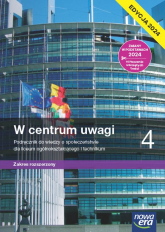 Nowa wiedza o społeczeństwie W centrum uwagi podręcznik 4 liceum i technikum zakres rozszerzony EDYCJA 2024 - Czechowska Lucyna | mała okładka