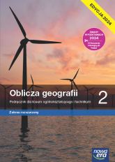 Nowa geografia oblicza geografii podręcznik 2 liceum i technikum zakres rozszerzony EDYCJA 2024 - Kilar Wioletta | mała okładka