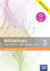 Nowa matematyka podręcznik klasa 3 liceum i technikum zakres podstawowy i rozszerzony EDYCJA 2024 - Babiański Wojciech, Chańko Lech | mała okładka