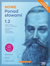 Nowa język polski ponad słowami podręcznik klasa 1 część 2 liceum i technikum zakres podstawowy i rozszerzony EDYCJA 2024 - Równy Anna | mała okładka