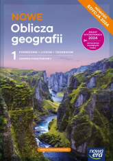 Nowa geografia oblicza geografii podręcznik 1 liceum i technikum zakres podstawowy EDYCJA 2024 - Więckowski Marek | mała okładka