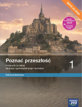 Nowa historia Poznać przeszłość podręcznik 1 liceum technikum zakres podstawowy EDYCJA 2024 - Pawlak Marcin, Szweda Adam | mała okładka