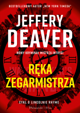 Ręka Zegarmistrza. Lincoln Rhyme. Tom 16 - Jeffery Deaver | mała okładka