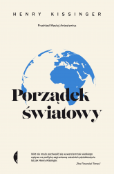 Porządek światowy. Henry Kissinger wyd. 3 - Henry Kissinger | mała okładka