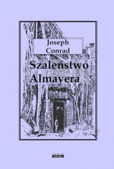 Szaleństwo Almayera - Joseph Conrad | mała okładka