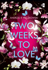 Two Weeks To Love - Andrzej Paczkowski | mała okładka