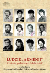 LUDZIE ARMENII Z dziejów podziemnej Solidarności -  | mała okładka