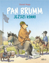 Pan Brumm jeździ konno. Pan Brumm - Daniel Napp | mała okładka