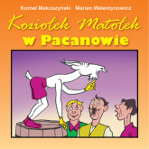 Koziołek Matołek w Pacanowie - Kornel  Makuszyński | mała okładka