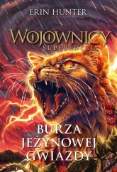 Burza Jeżynowej Gwiazdy. Wojownicy - Erin Hunter | mała okładka