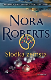 Słodka zemsta - Nora Roberts | mała okładka