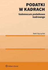 Podatki w kadrach. Vademecum podatkowe kadrowego - Rafał Styczyński | mała okładka