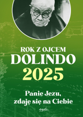 Rok z ojcem Dolindo 2025. Panie Jezu, zdaję się na Ciebie - Marcello Stanzione | mała okładka