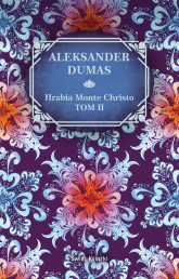 Hrabia Monte Christo. Tom 2 - Aleksander Dumas | mała okładka