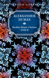 Hrabia Monte Christo. Tom 2 - Aleksander Dumas | mała okładka