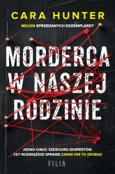 Morderca w naszej rodzinie - Cara Hunter | mała okładka