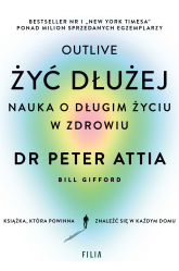 Żyć dłużej. Nauka o długim życiu w zdrowiu -  | mała okładka