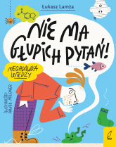 Nie ma głupich pytań! - Łukasz Lamża | mała okładka