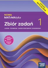 Nowa matematyka zbiór zadań klasa 1 liceum i technikum zakres podstawowy i rozszerzony EDYCJA 2024 - Janowicz Jerzy, Wesołowski Marcin | mała okładka