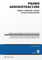 Prawo administracyjne. Pojęcia, instytucje, zasady w teorii i orzecznictwie -  | mała okładka