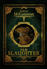 Pan Slaughter - Robert McCammon | mała okładka