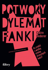 Potwory. Dylemat fanki - Claire Dederer | mała okładka