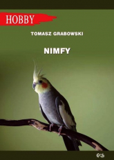 Nimfy - Tomasz Grabowski | mała okładka