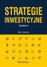 Strategie inwestycyjne. Wyd. IV - Józwicki  Rafał | mała okładka