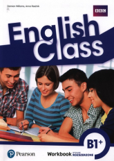 English Class B1+ Zeszyt ćwiczeń - Rzeźnik Anna, Williams Damian | mała okładka