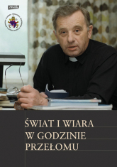 Świat i wiara w godzinie przełomu. Dni Tischnerowskie 2010 - | mała okładka