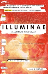 Illuminae. Illuminae Folder_01  - Kaufman Amie, Kristoff Jay | mała okładka