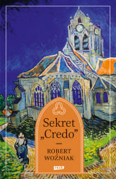Sekret "Credo" - Robert Woźniak | mała okładka
