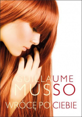 Wrócę po Ciebie - Guillaume Musso | mała okładka