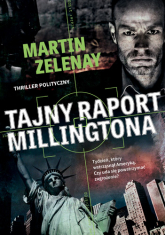 Tajny raport Millingtona - Martin ZeLenay | mała okładka