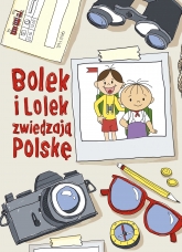 Bolek i Lolek zwiedzają Polskę - Kiełbasińska Zuzanna | mała okładka