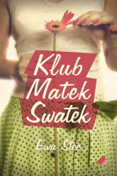 Klub Matek Swatek - Ewa Stec | mała okładka