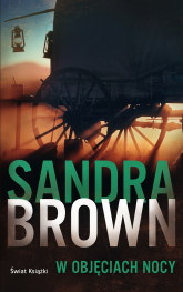 W objęciach nocy - Sandra Brown | mała okładka