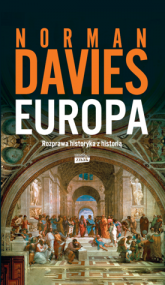 Europa. Rozprawa historyka z historią (wydanie 2022) - Norman Davies | mała okładka