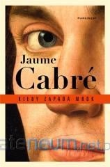 Kiedy zapada mrok - Jaume Cabré | mała okładka