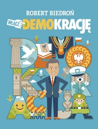 Włącz DEMOkrację - Robert Biedroń | mała okładka