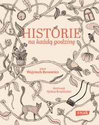 Historie na każdą godzinę
 - Bonowicz Wojciech | mała okładka
