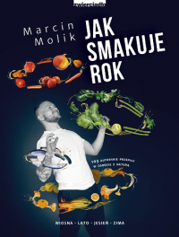 Jak smakuje rok  - Marcin Molik | mała okładka