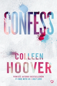 Confess [wyd. 4, 2022] - Colleen Hoover | mała okładka