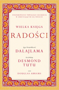 Wielka księga radości - Dalajlama, Desmond Tutu  | mała okładka