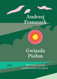 Gwiazda Piołun - Franaszek Andrzej | mała okładka