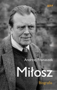 Miłosz. Biografia - Andrzej Franaszek  | mała okładka